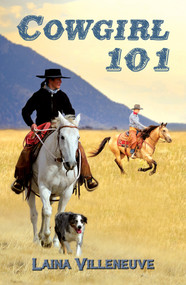 Cowgirl 101 by Laina Villeneuve, 9781642471519