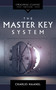 The Master Key System - 9781640953765 by Charles Haanel, 9781640953765