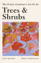 The Prairie Gardener's Go-To Guide for Trees and Shrubs by Janet Melrose, Sheryl Normandeau, 9781771513685