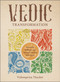 Vedic Transformation by Vishnupriya Thacker, 9780764363825
