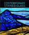Contemporary Stained Glass (Practical Modern Techniques) by Aimee McCulloch, 9780764363078