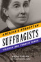 America's Forgotten Suffragists (Virginia and Francis Minor) by Nicole Evelina, 9781493067756