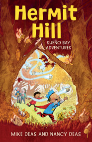 Hermit Hill by Nancy Deas, Mike Deas, 9781459831490