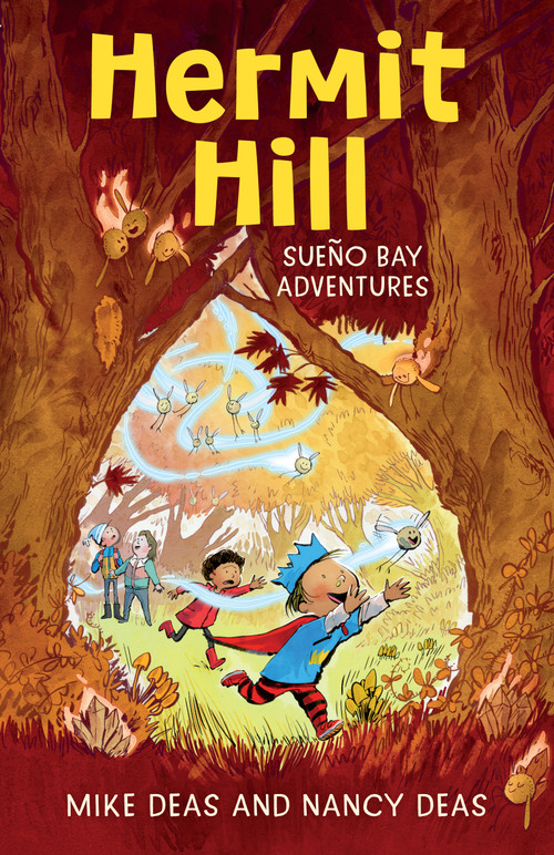 Hermit Hill by Nancy Deas, Mike Deas, 9781459831490
