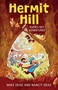 Hermit Hill by Nancy Deas, Mike Deas, 9781459831490