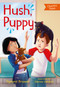 Hush, Puppy (Charlie's Rules #3) by Sigmund Brouwer, Sabrina Gendron, 9781459825901