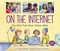 On the Internet (Our First Talk About Online Safety) - 9781459833661 by Jillian Roberts, Jane Heinrichs, 9781459833661