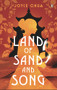 Land of Sand and Song by Joyce Chua, 9789814954150
