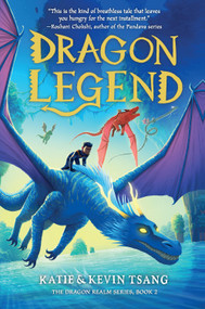 Dragon Legend - 9781454945826 by Katie Tsang, Kevin Tsang, 9781454945826