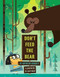 Don't Feed the Bear - 9781454946229 by Kathleen Doherty, Chip Wass, 9781454946229