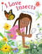 I Love Insects - 9780823451777 by Lizzy Rockwell, 9780823451777