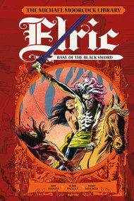The Michael Moorcock Library: Elric: Bane of the Black Sword (Graphic Novel) by Michael Moorcock, Roy Thomas, 9781787736191