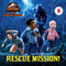 Rescue Mission! (Jurassic World: Camp Cretaceous) by Steve Behling, Patrick Spaziante, 9780593431344