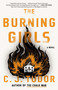 The Burning Girls (A Novel) - 9781984825049 by C. J. Tudor, 9781984825049