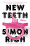New Teeth (Stories) - 9780316536677 by Simon Rich