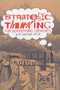 Strategic Thinking for Advertising Creatives by Alice Kavounas Taylor, 9781780672731