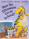 How Do Dinosaurs Go to School? - 9781338828139 by Jane Yolen, Mark Teague, 9781338828139