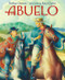 Abuelo - 9780061686306 by Arthur Dorros, Raúl Colón, 9780061686306