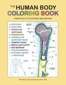 The Human Body Coloring Book (From Cells to Systems and Beyond) by Coloring Concepts Inc., 9780063009752