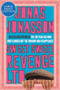 Sweet Sweet Revenge LTD (A Novel) - 9780063242357 by Jonas Jonasson, 9780063242357