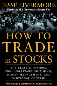 How to Trade In Stocks by Jesse Livermore, 9780071469791