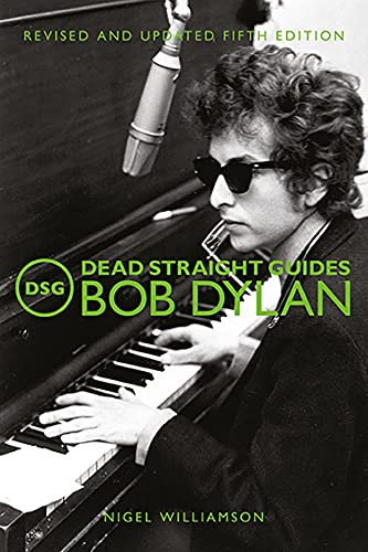 Dead Straight Guides Bob Dylan by Nigel Williamson, 9781912733415