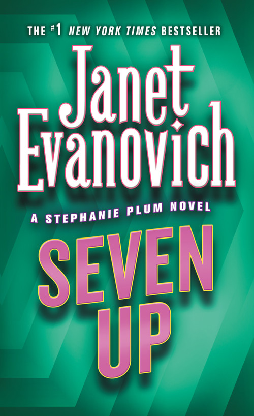 Seven Up (A Stephanie Plum Novel) by Janet Evanovich, 9780312980146