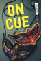 On Cue - 9781459834590 by Cristy Watson, 9781459834590