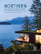 Northern Hideaways (Canadian Cottages and Cabins) by The Images Publishing Group, 9781864709063