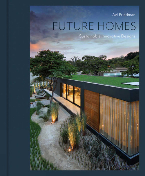Future Homes (Sustainable Innovative Designs) by Avi Friedman, Charles Gregoire, 9781864709155