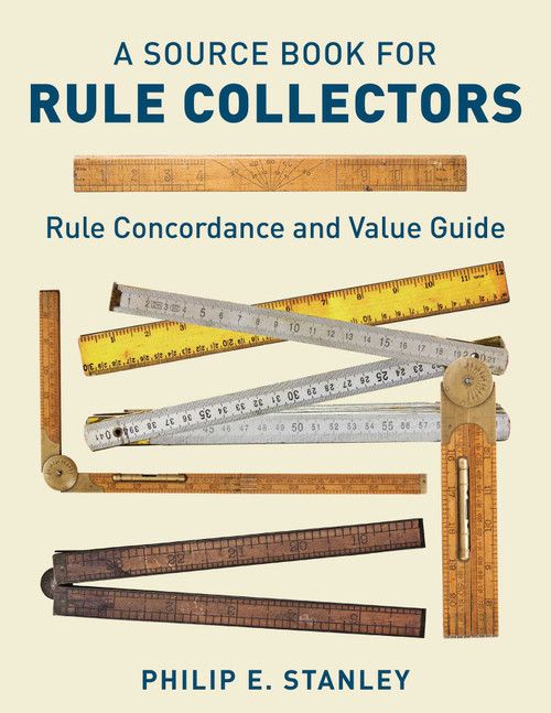 Source Book for Rule Collectors with Rule Concordance and Value Guide by Phil Stanley, 9781493064717