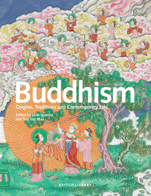Buddhism (Origins, Traditions and Contemporary Life) - 9780712352345 by Jana Igunma, San San May, 9780712352345
