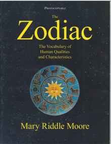 The Zodiac (The Vocabulary of Human Qualities and Characteristics) by Mary Riddle Moore, 9780866474771