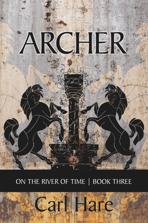 Archer (On the River of Time) by Carl Hare, 9781771837071