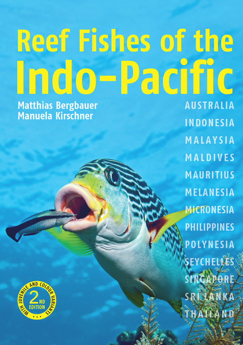 Reef Fishes of the Indo-Pacific - 9781912081349 by Matthias Bergbauer, Manuela Kirschner, 9781912081349