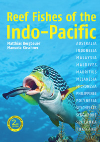 Reef Fishes of the Indo-Pacific - 9781912081349 by Matthias Bergbauer, Manuela Kirschner, 9781912081349
