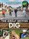 The Great British Dig (History in Your Back Garden) by Chloë Duckworth, 9781844866267
