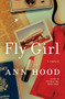 Fly Girl (A Memoir) by Ann Hood, 9781324006237