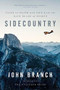 Sidecountry (Tales of Death and Life from the Back Roads of Sports) - 9781324021889 by John Branch, 9781324021889