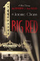 Big Red (A Novel Starring Rita Hayworth and Orson Welles) by Jerome Charyn, 9781324091332