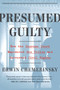Presumed Guilty (How the Supreme Court Empowered the Police and Subverted Civil Rights) - 9781324091974 by Erwin Chemerinsky, 9781324091974