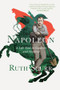 Napoleon (A Life Told in Gardens and Shadows) - 9781324092025 by Ruth Scurr, 9781324092025