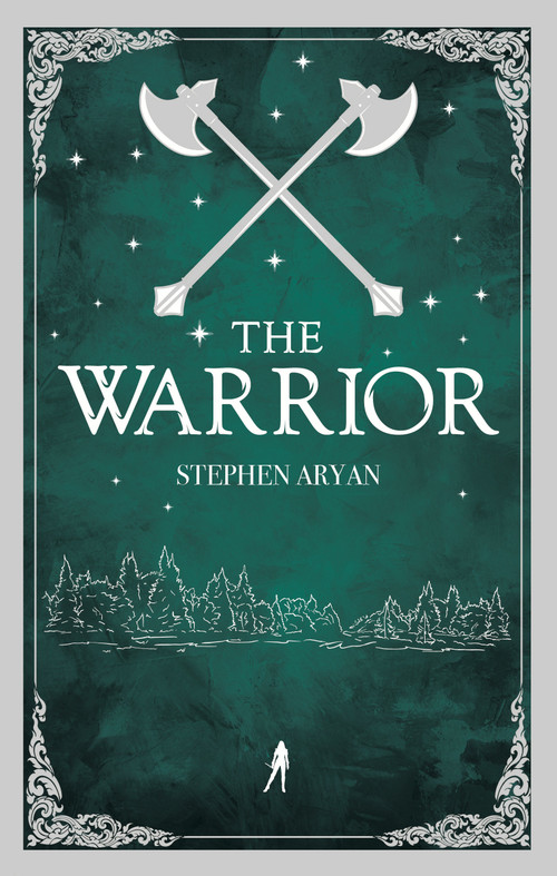 The Warrior (Quest for Heroes, Book II) - 9780857669582 by Stephen Aryan, 9780857669582