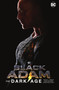 Black Adam: The Dark Age (New Edition) by Peter J. Tomasi, Doug Mahnke, 9781779515384