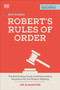 Robert's Rules of Order Fast Track (The Brief and Easy Guide to Parliamentary Procedure for the Modern Meeting) by Jim Slaughter, 9780744056976