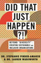 Did That Just Happen?! (Beyond "Diversity"-Creating Sustainable and Inclusive Organizations) - 9780807055649 by Stephanie Pinder-Amaker, Lauren Wadsworth, 9780807055649