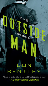 The Outside Man - 9781984805157 by Don Bentley, 9781984805157