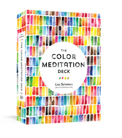 The Color Meditation Deck (500+ Prompts to Explore Watercolor and Spark Your Creativity) by Lisa Solomon, 9781611809381