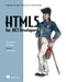 HTML5 for .NET Developers (Single Page Web Apps, JavaScript, and Semantic Markup) by Jim Jackson, Ian Gilman, 9781617290435