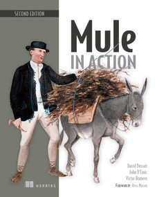 Mule in Action by David Dossot, John D'Emic, Victor Romero, 9781617290824